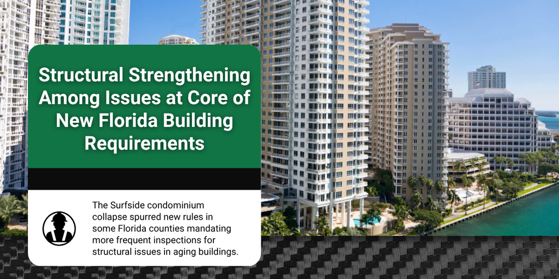 Structural Strengthening Among Issues at Core of New Florida Building Requirements